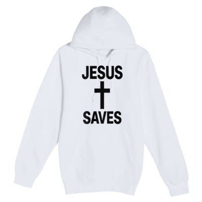 Jesus Saves Christian - Front And Back Design  Premium Pullover Hoodie