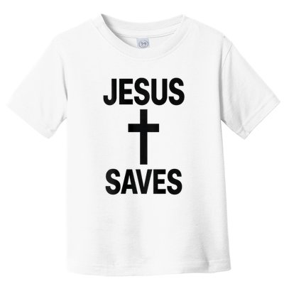 Jesus Saves Christian - Front And Back Design  Toddler T-Shirt