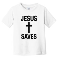 Jesus Saves Christian - Front And Back Design  Toddler T-Shirt