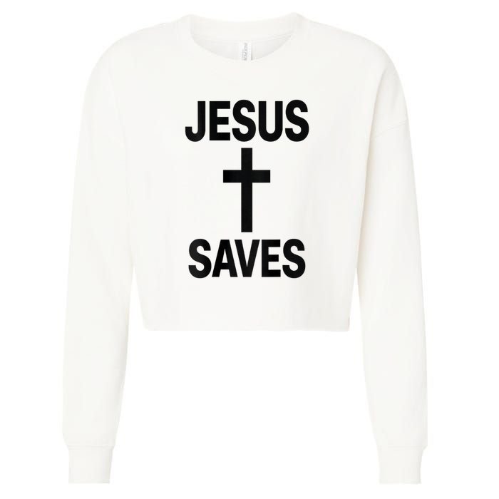 Jesus Saves Christian - Front And Back Design  Cropped Pullover Crew