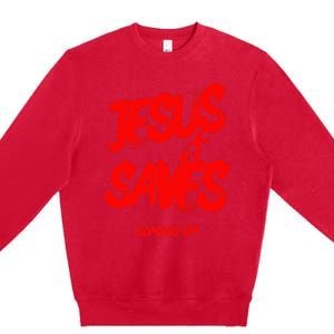 Jesus Saves Christian Faith Bold Red Letters And Cross Cute Premium Crewneck Sweatshirt