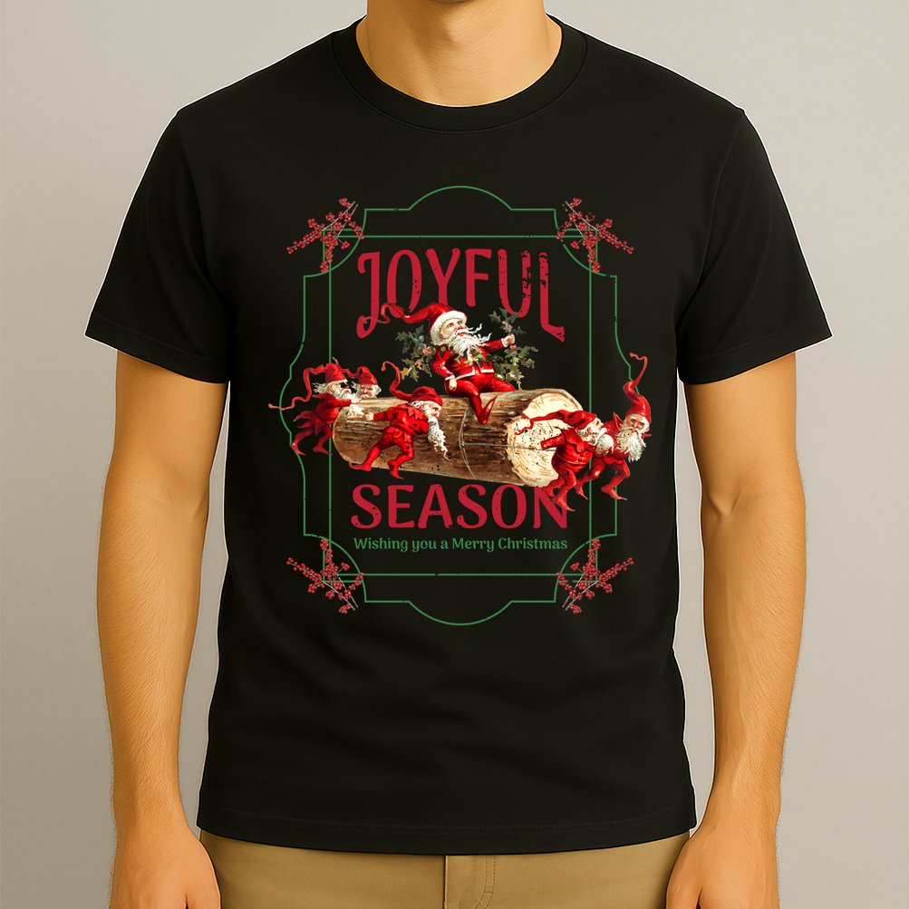 Joyful Season Christmas Season Santa And Elves T-Shirt
