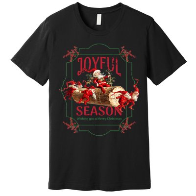 Joyful Season Christmas Season Santa And Elves Premium T-Shirt