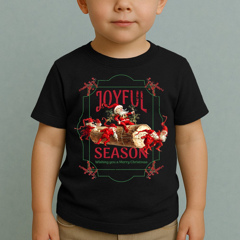 Joyful Season Christmas Season Santa And Elves Toddler T-Shirt