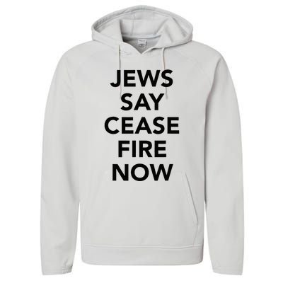 Jews Say Cease Fire Now  Performance Fleece Hoodie