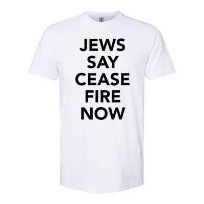 Jews Say Cease Fire Now  Softstyle CVC T-Shirt