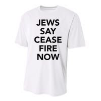 Jews Say Cease Fire Now  Performance Sprint T-Shirt