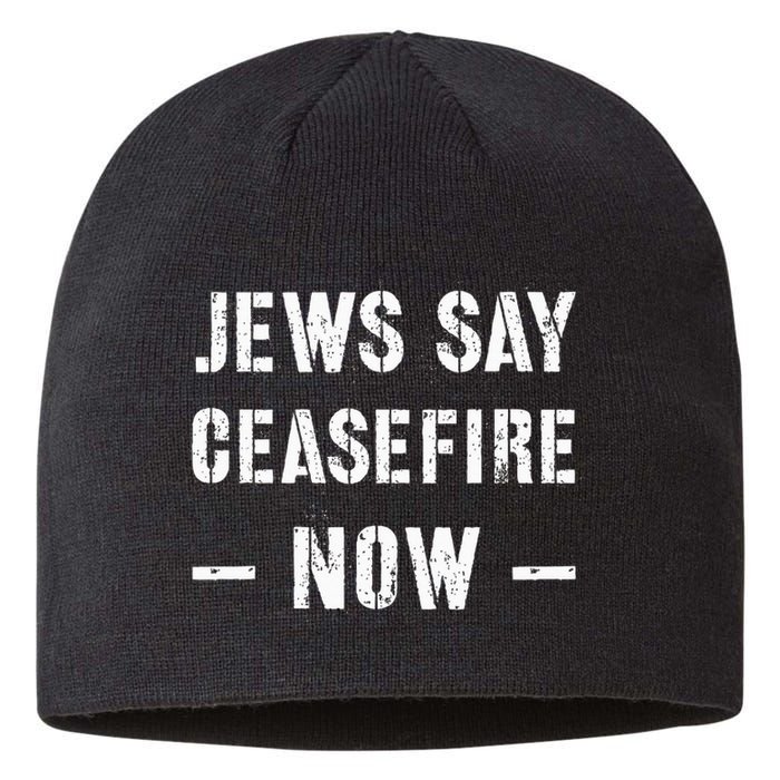 JEWS SAY CEASEFIRE NOW!  Sustainable Beanie