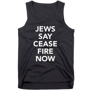 Jews Say Cease Fire Now Costume Tank Top