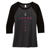 Jesus Saves Christian Slogan Cross Women's Tri-Blend 3/4-Sleeve Raglan Shirt