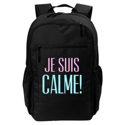 Je Suis Calme I Am Calm! Backpack