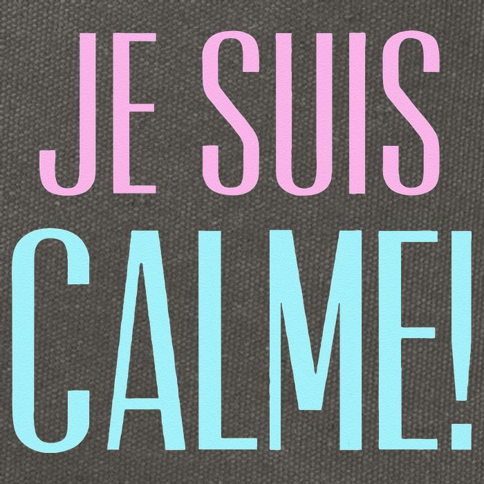 Je Suis Calme I Am Calm! Cotton Canvas Backpack