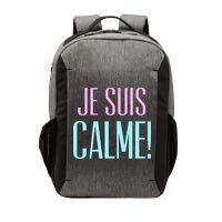 Je Suis Calme I Am Calm! Vector Backpack
