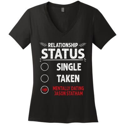 J. Statham Dating Relationship Status Women's V-Neck T-Shirt