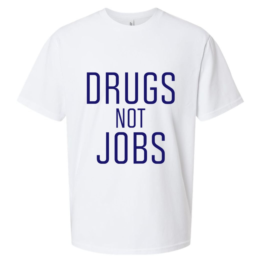 Drugs Not Jobs Sueded Cloud Jersey T-Shirt