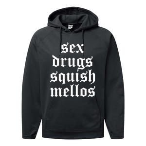 Jess Sex Drugs Squish Mellos Performance Fleece Hoodie