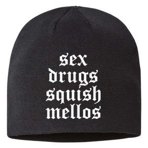 Jess Sex Drugs Squish Mellos Sustainable Beanie