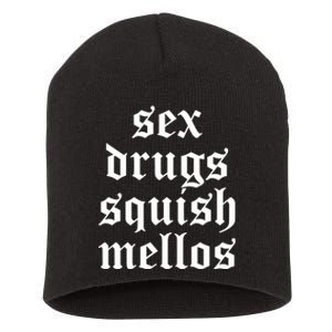 Jess Sex Drugs Squish Mellos Short Acrylic Beanie