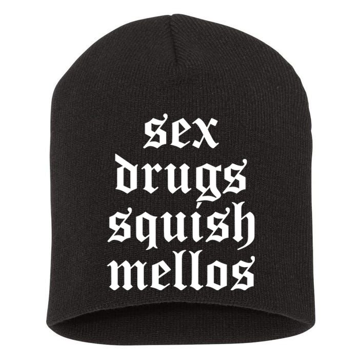 Jess Sex Drugs Squish Mellos Short Acrylic Beanie