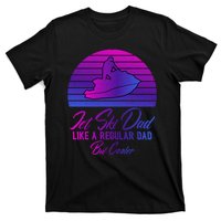 Jet Ski Dad Like A Regular Dad But Cooler Water Sports Gift T-Shirt