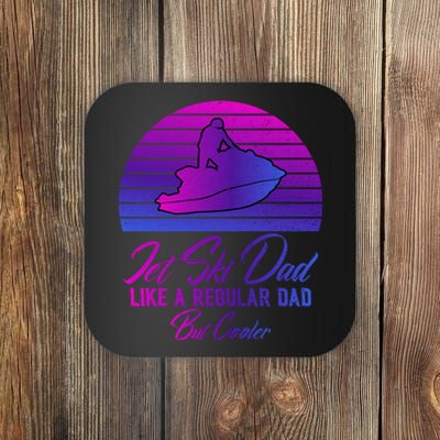 Jet Ski Dad Like A Regular Dad But Cooler Water Sports Gift Coaster