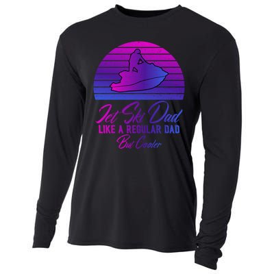 Jet Ski Dad Like A Regular Dad But Cooler Water Sports Gift Cooling Performance Long Sleeve Crew