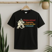 Jesus Saves Esposito Scores On The Rebound T-Shirt