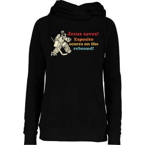 Jesus Saves Esposito Scores On The Rebound Womens Funnel Neck Pullover Hood