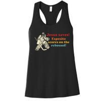 Jesus Saves Esposito Scores On The Rebound Women's Racerback Tank