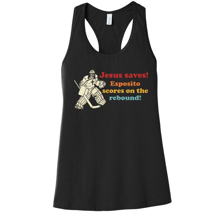 Jesus Saves Esposito Scores On The Rebound Women's Racerback Tank