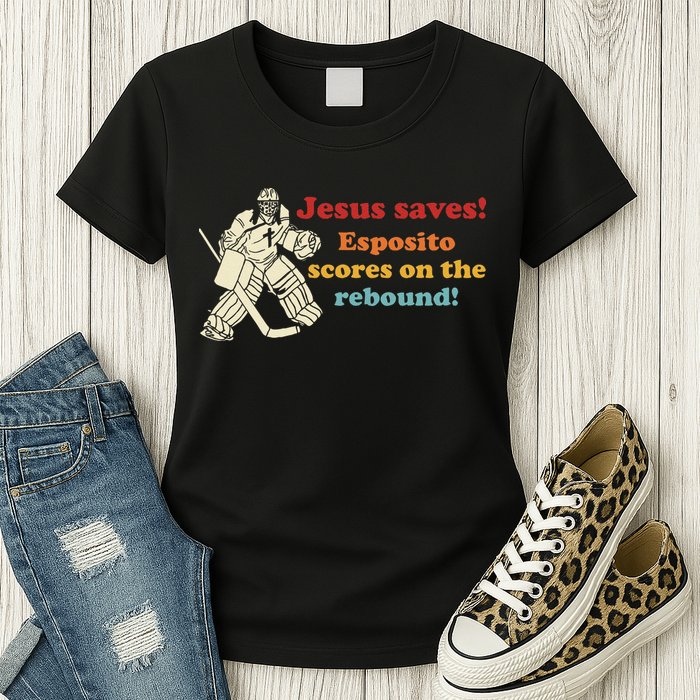Jesus Saves Esposito Scores On The Rebound Womens T-Shirt