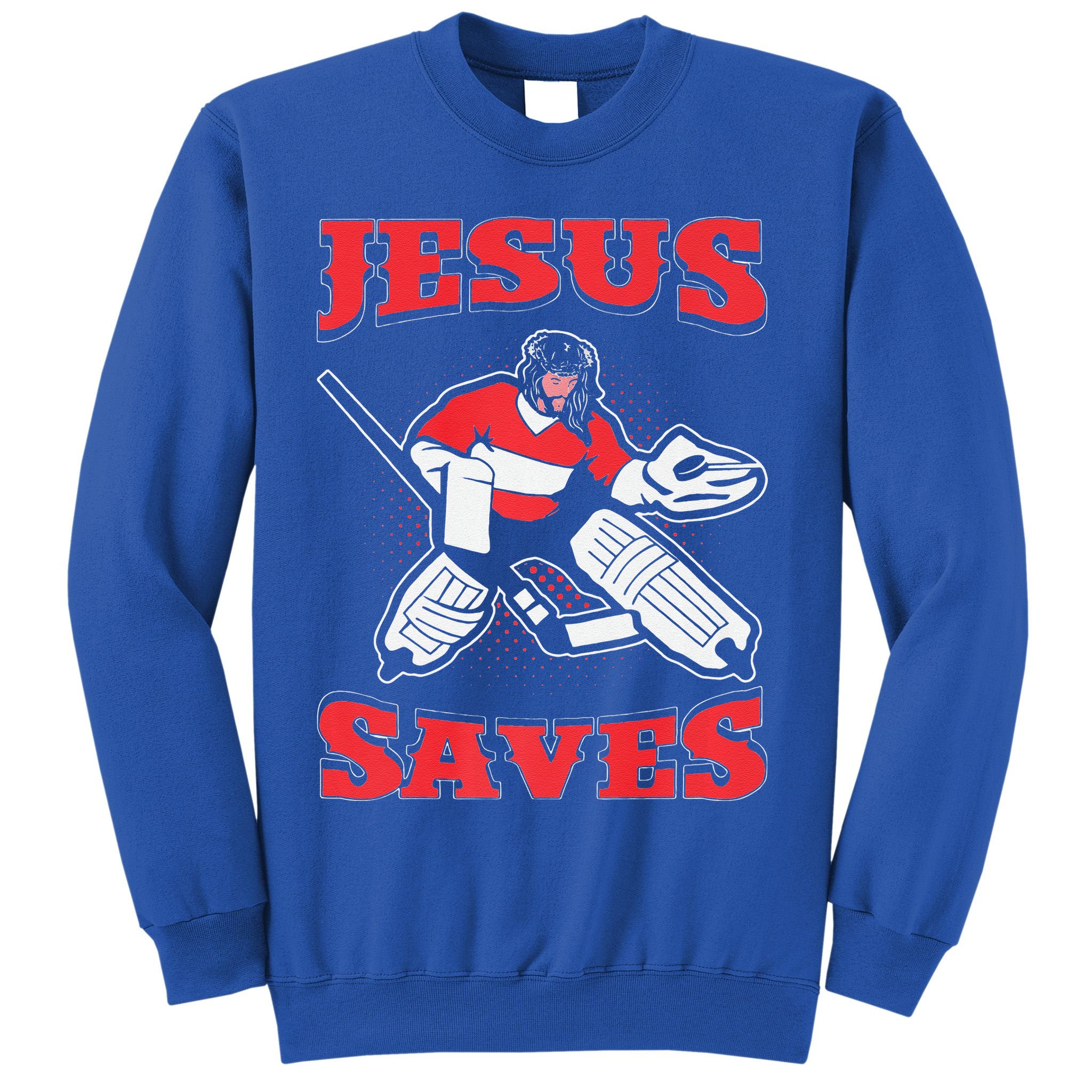 Jesus Saves Funny Hockey 10402 Sweatshirt