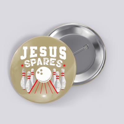 Jesus Spares Funny Christian Bowling Button