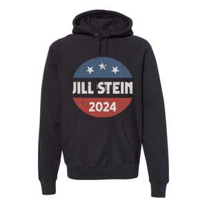 Jill Stein For President 2024 Green Party Usa Flag Premium Hoodie