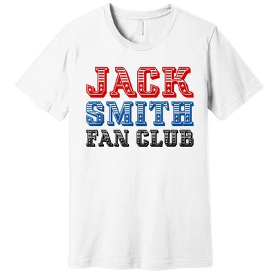 Jack Smith Fan Club Retro Usa Flag American Funny Political Premium T-Shirt