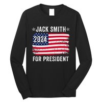 Jack Smith Fan Club Member 2024 Election Candidate Long Sleeve Shirt