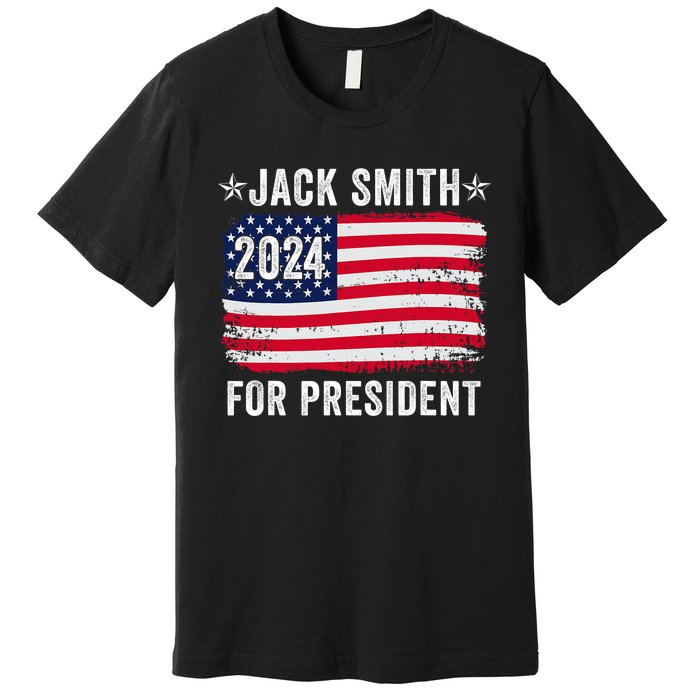 Jack Smith Fan Club Member 2024 Election Candidate Premium T-Shirt