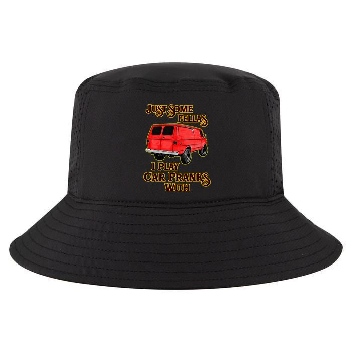 Just Some Fellas I Play Car Pranks With Cool Comfort Performance Bucket Hat