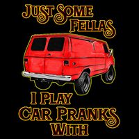 Just Some Fellas I Play Car Pranks With Impact Tech Backpack