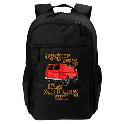 Just Some Fellas I Play Car Pranks With Backpack