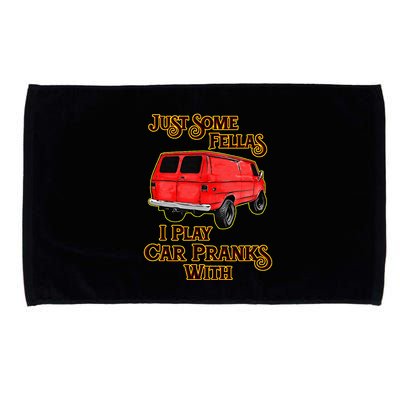 Just Some Fellas I Play Car Pranks With Microfiber Hand Towel