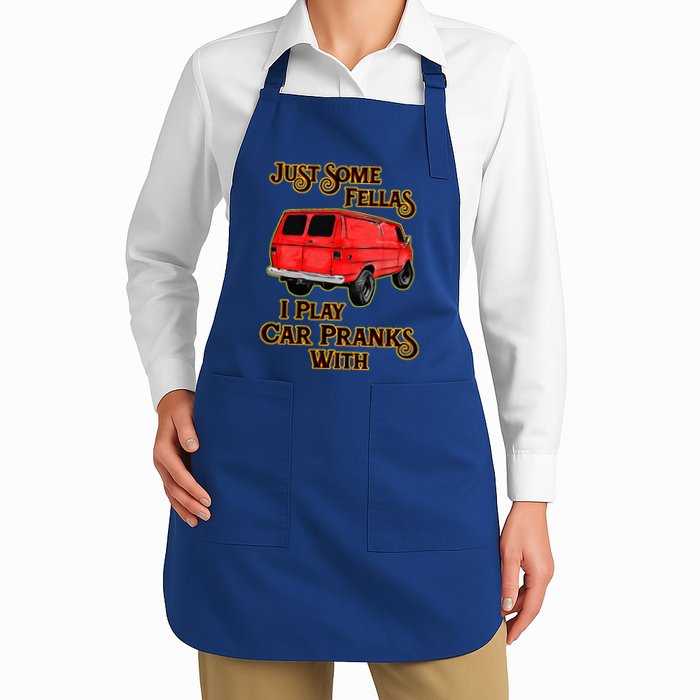 Just Some Fellas I Play Car Pranks With Apron
