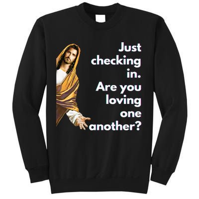 Jesus Saying Funny Christian Meme Joke Sweatshirt