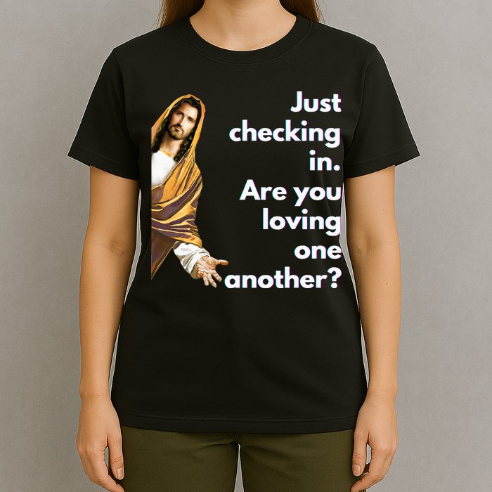 Jesus Saying Funny Christian Meme Joke T-Shirt