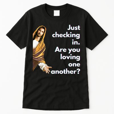 Jesus Saying Funny Christian Meme Joke Tall T-Shirt