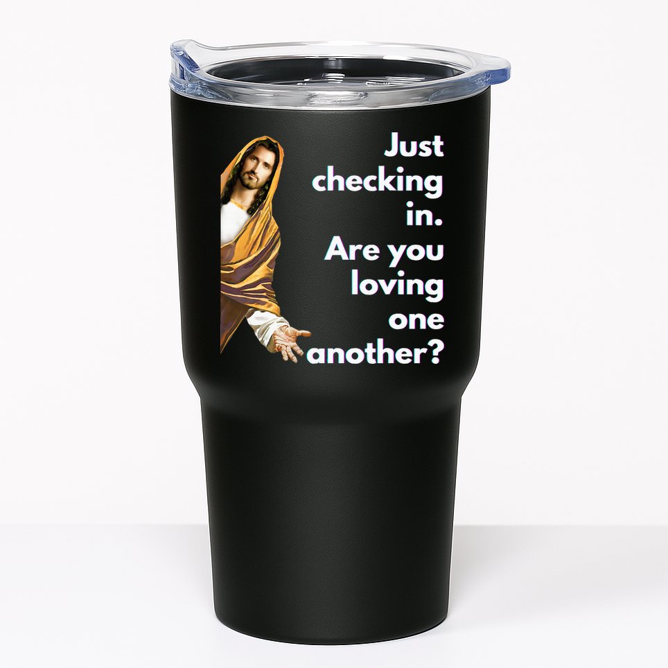 Jesus Saying Funny Christian Meme Joke Tumbler