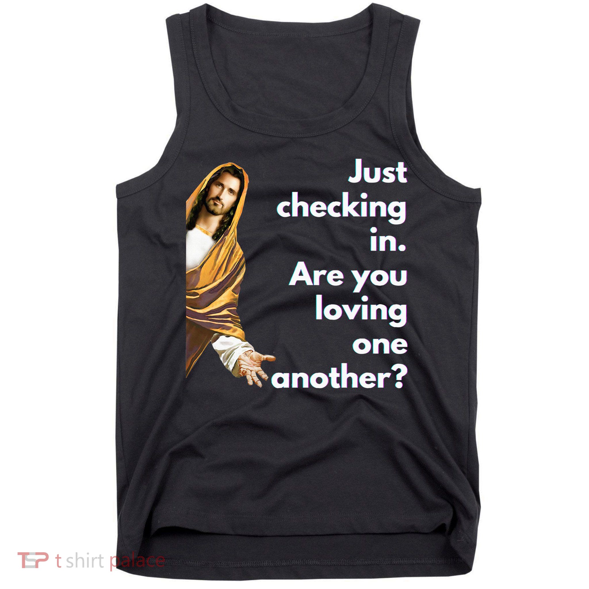 Jesus Saying Funny Christian Meme Joke Tank Top