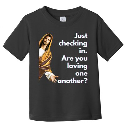 Jesus Saying Funny Christian Meme Joke Toddler T-Shirt