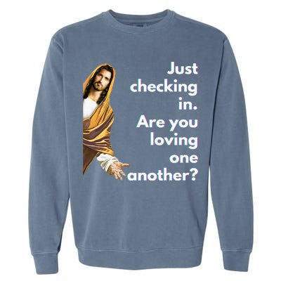 Jesus Saying Funny Christian Meme Joke Garment-Dyed Sweatshirt