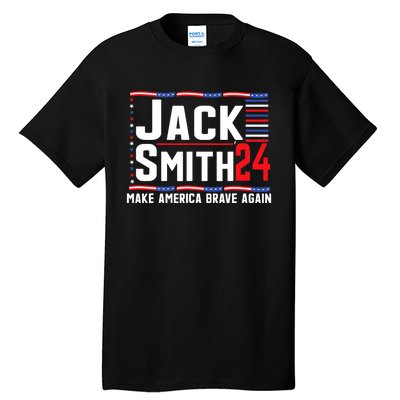 Jack Smith Fan Club Member 2024 Election Candidate Tall T-Shirt